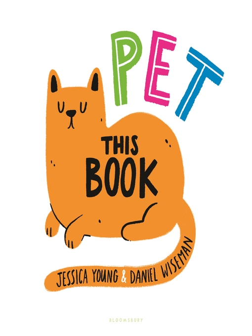 Title details for Pet This Book by Jessica Young - Wait list